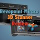 Revopoint Miraco 3D scanner Review Featured