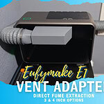 EufyMake E1 vent adapter for direct fume extraction, 3 & 4 inch options.