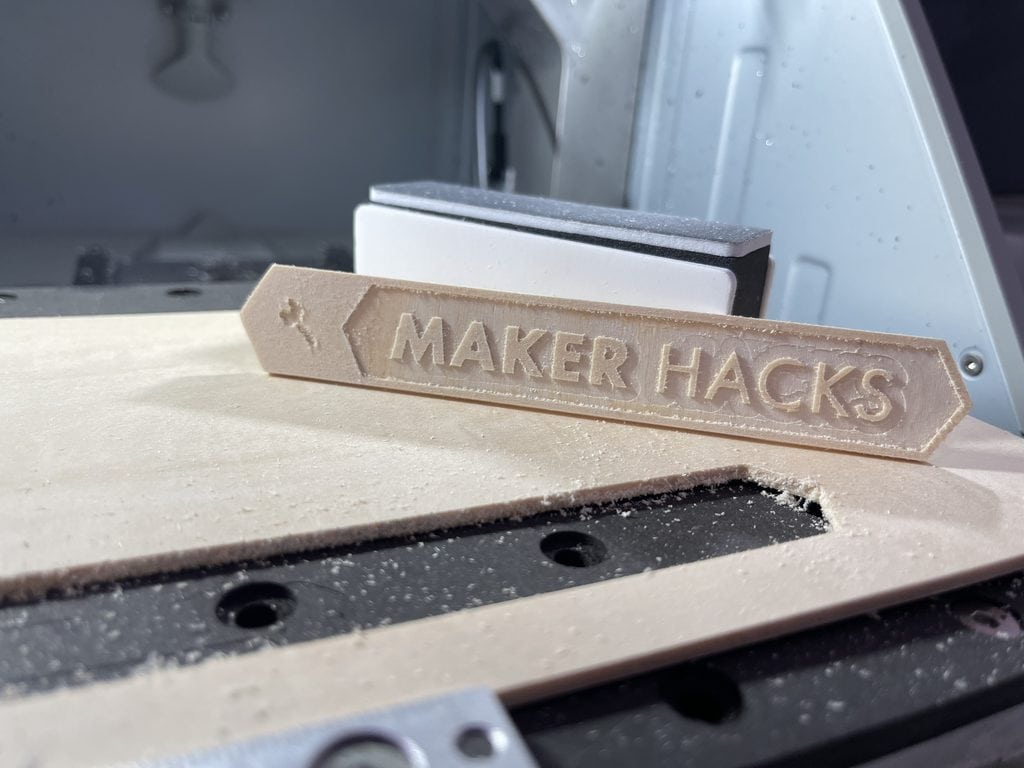 Maker Hacks logo in plywood on the Makera Z1